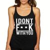 ALLNTRENDS Women's Tank Top I Don't F**k with You (L, Vintage Black)