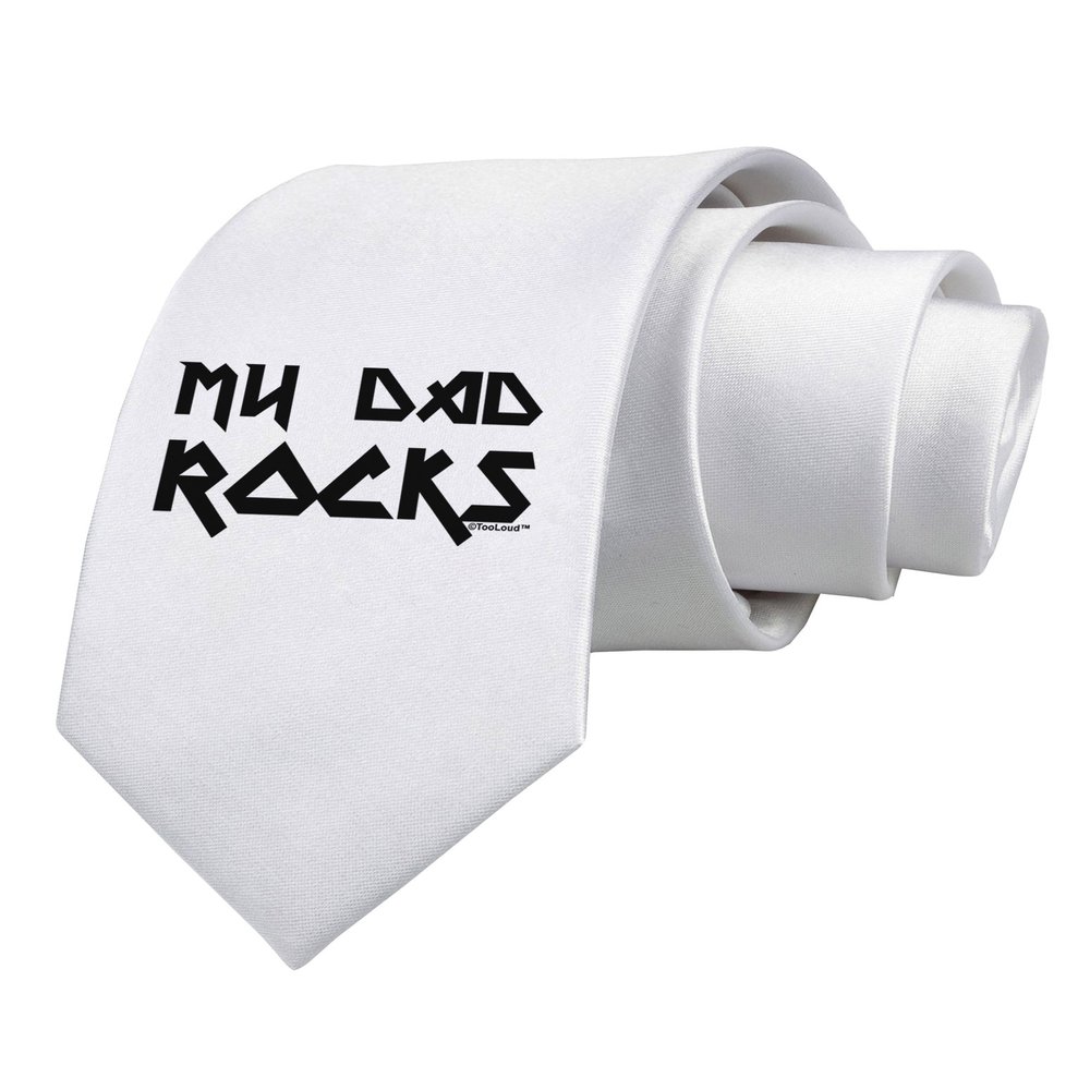 TOOLOUD My Dad Rocks Printed White Neck Tie