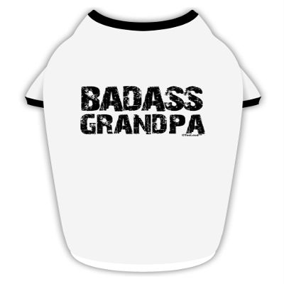 TOOLOUD Badass Grandpa Cotton Dog Shirt White with Black Large