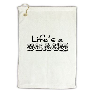 TOOLOUD Lifes a Beach Micro Terry Gromet Golf Towel 16" x 25"