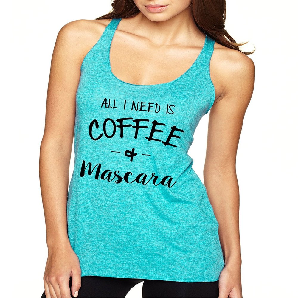 ALLNTRENDS Women's Tank Top All I Need is Coffee & Mascara (L, Thiti Blue)