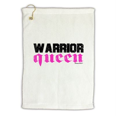 TOOLOUD Warrior Queen Pink Script Micro Terry Gromet Golf Towel 16" x 25"
