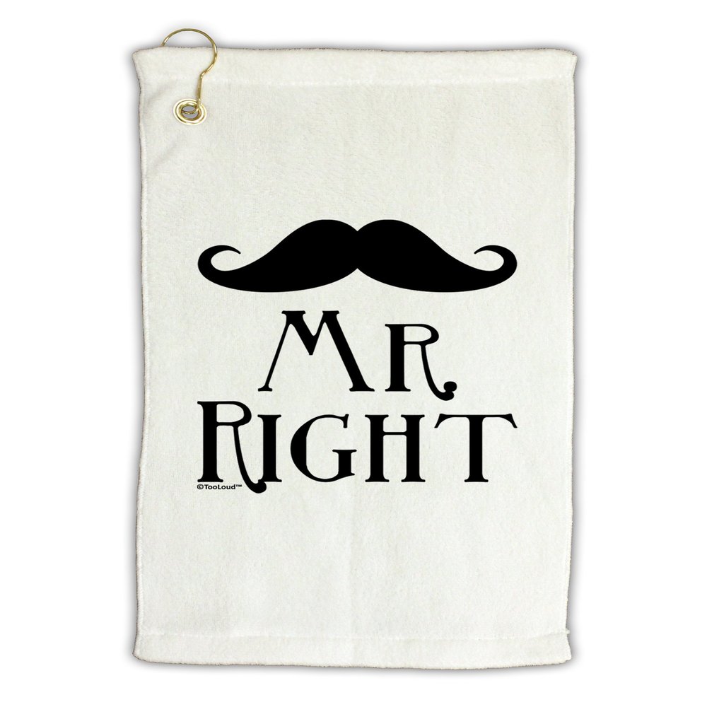 TOOLOUD - Mr Right Micro Terry Gromet Golf Towel 16" x 25"