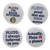 A&T Designs - Set 4 Planet Pluto 2.25" Keychains Space view 1