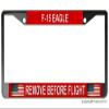 Brotherhood F-15 Eagle Remove Before Flight Metal License Plate Frame view 1