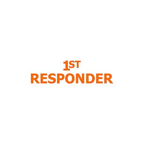 1st Responder - Vinyl Decal Sticker - 9" x 2.5" - Orange