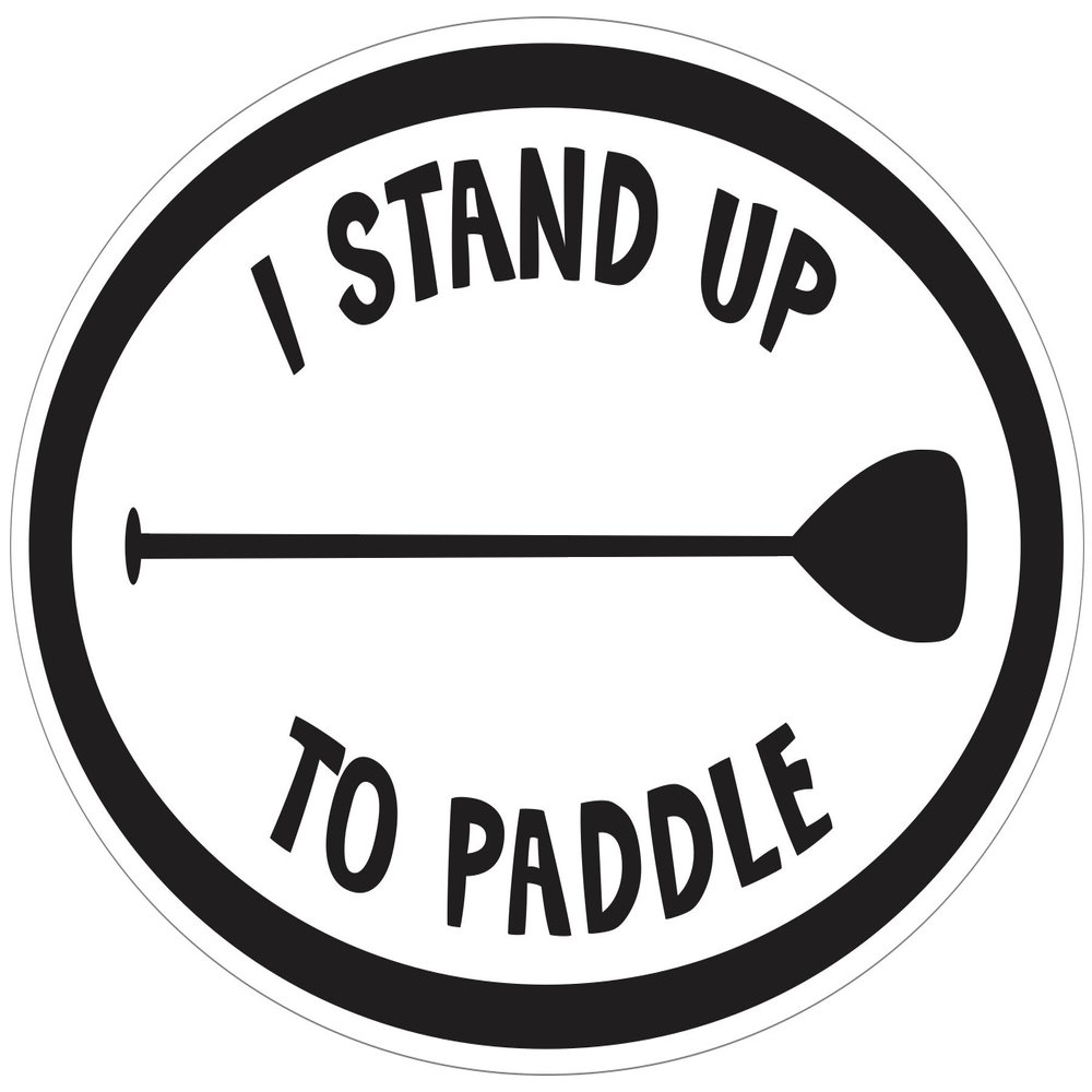 EmersonOutDoors Stand up Paddle Board Sticker - SUP Window Decal - 3x5 Inch Oval - Long Lasting Outdoor Premium Vinyl - White with Black Letters - I Stand UP to Paddle