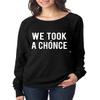 ALLNTRENDS Women's Long Sleeve Shirt We Took A Chonce (L, Black) view 1