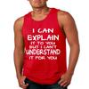 ALLNTRENDS Men's Tank Top Can Explain It to You But I Can't Understand It (XL, Red) view 1