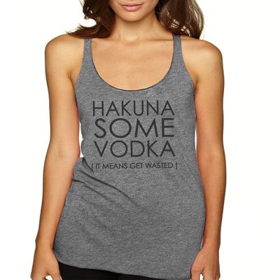 ALLNTRENDS Women's Tank Top Hakuna Some Vodka It Mean's Get Wasted (XL, Premium Heather)