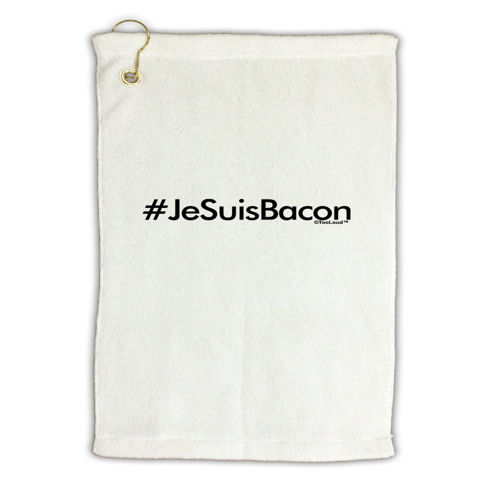 TOOLOUD Hashtag JeSuisBacon Micro Terry Gromet Golf Towel 16" x 25"