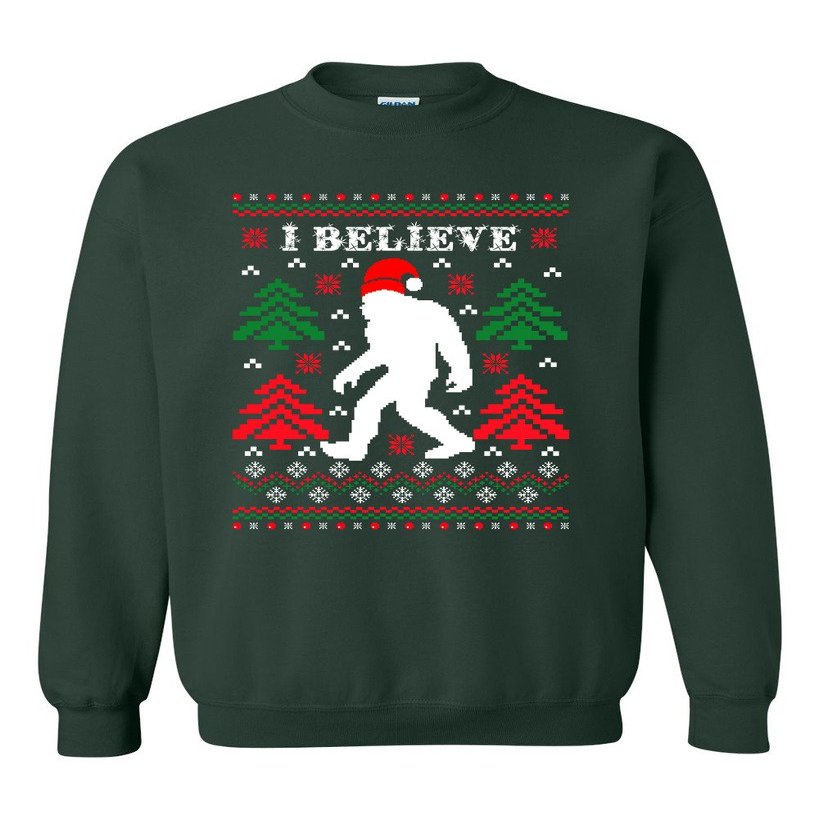 I Believe Sasquatch Big Foot Ugly Funny X-mas Holiday Christmas Crewneck Sweatshirt (XX Large, Forest Green)