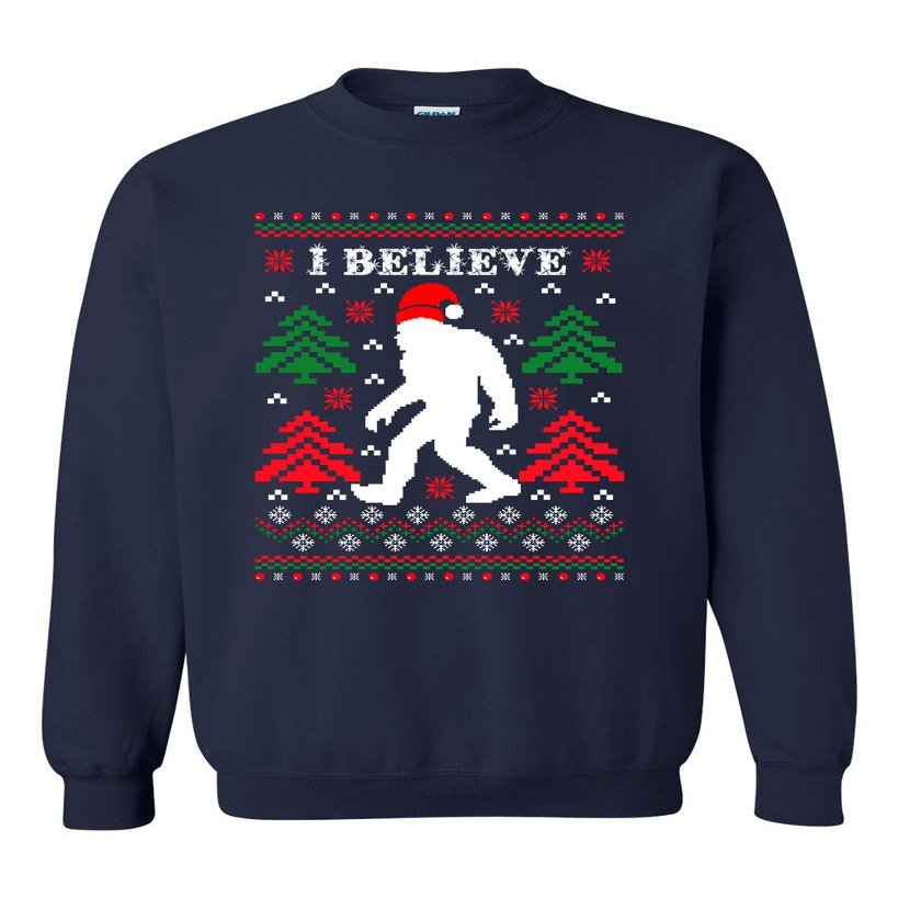I Believe Sasquatch Big Foot Ugly Funny X-mas Holiday Christmas Crewneck Sweatshirt (X Large, Navy Blue)