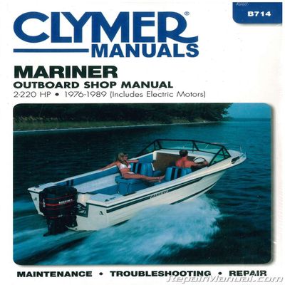 B714 1976-1989 Mariner 2-220 hp Outboard Boat Engine Repair Manual