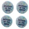 Set 4 Mother Grandma of the Bride Groom Diamond 2.25" Large Pinback Buttons Pins view 1