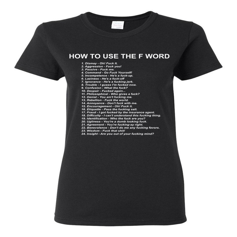 Ladies How to Use The F Word F*ck Funny Humor DT T-Shirt Tee (Small, Black)