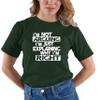 Go All Out XXX-Large Forest Green Adult I'm Not Arguing I'm Just Explaining Why I'm Right T-Shirt view 4