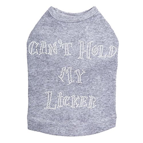 Can't Hold My Licker Dog Shirt Gray 3X Large