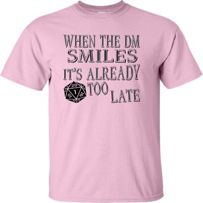 Go All Out XX-Large Pink Adult When The DM Smiles It's Already Too Late Funny T-Shirt