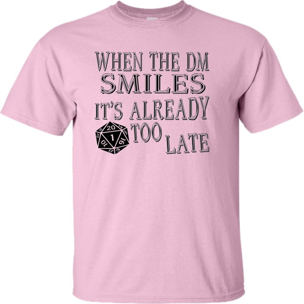 Go All Out XX-Large Pink Adult When The DM Smiles It's Already Too Late Funny T-Shirt