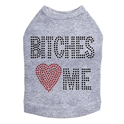 Bitches Love Me - Dog Shirt, XL Heather Gray
