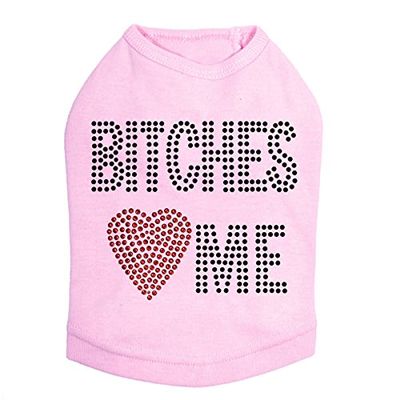 Bitches Love Me - Dog Shirt, XL Pink