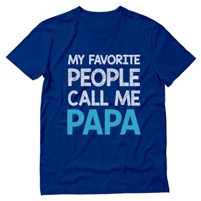 Tstars My Favorite People Call Me Papa Shirt Gifts for Dads Fathers Day Dad Grandpa Shirts for Men Small Blue