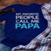 Tstars My Favorite People Call Me Papa Shirt Gifts for Dads Fathers Day Dad Grandpa Shirts for Men Small Blue view 4