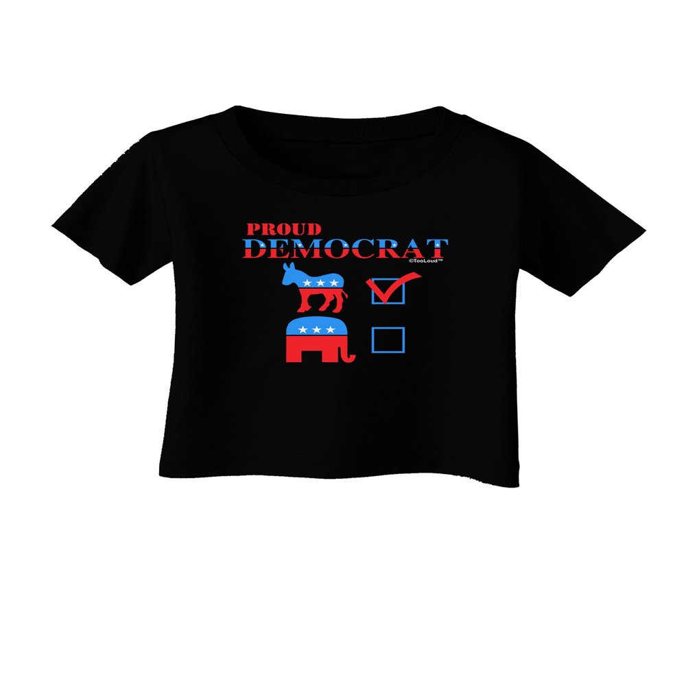 TOOLOUD Proud Democrat Checkmark Infant T-Shirt Dark Black - 06Months