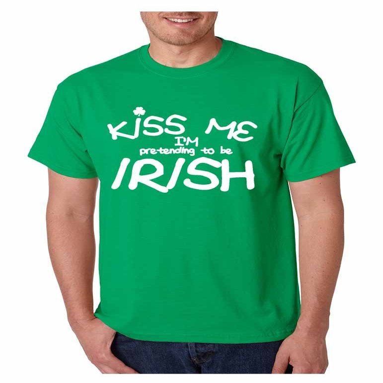 ALLNTRENDS Men's T Shirt Kiss Me I'm Pretending to Be Irish St Patrick's Day (3XL, Irish Green)