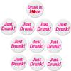1 Drunk in Love / 10 Just Drunk! Bachelorette Bride 2.25 Large Buttons Pins view 1