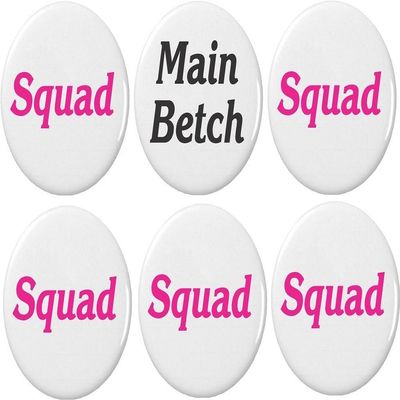 A&T Designs Main Betch 5 Squad (Pink) 2.25 Large Buttons Pins Sorority Bride Bachelorette