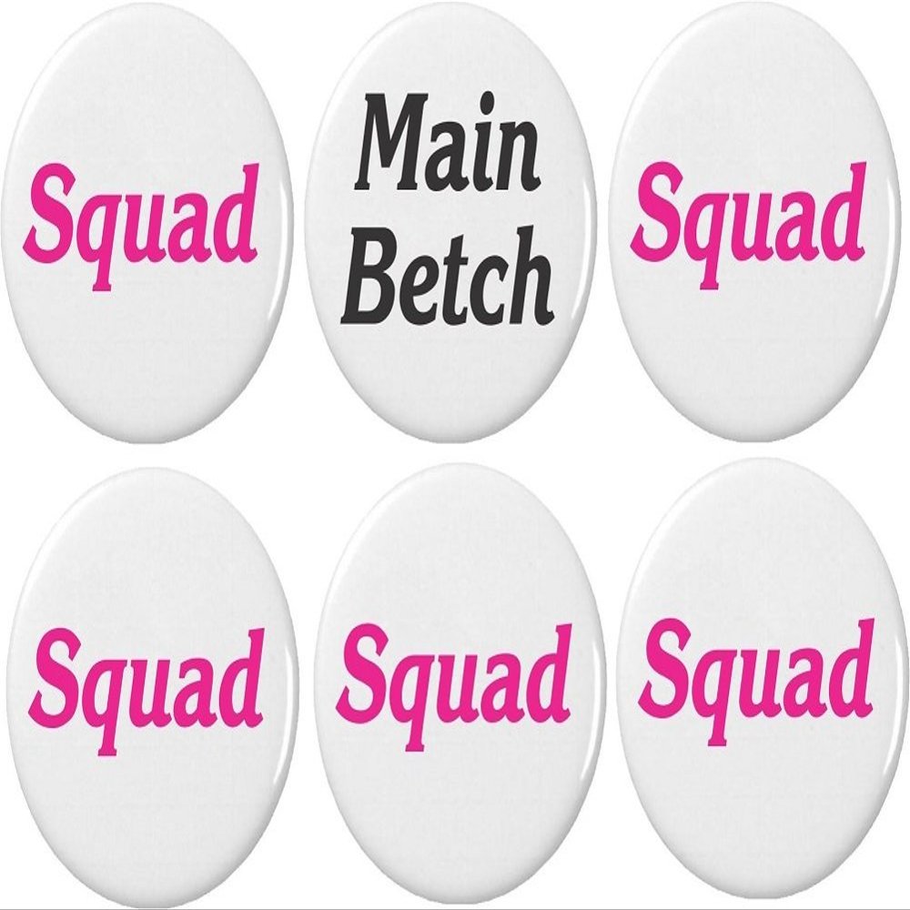 A&T Designs Main Betch 5 Squad (Pink) 2.25 Large Buttons Pins Sorority Bride Bachelorette