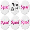 A&T Designs Main Betch 5 Squad (Pink) 2.25 Large Buttons Pins Sorority Bride Bachelorette view 1