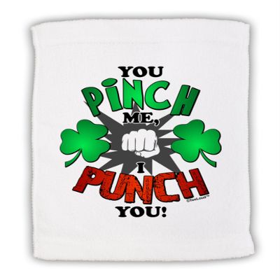 TOOLOUD You Pinch Me I Punch You Micro Terry Sport Towel 15" x 22"