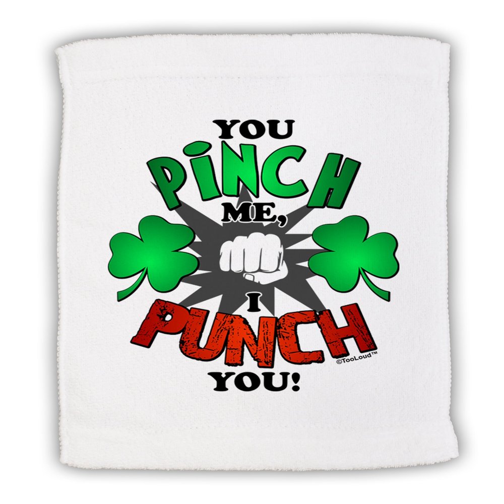TOOLOUD You Pinch Me I Punch You Micro Terry Sport Towel 15" x 22"