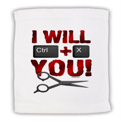 TOOLOUD I Will Ctrl X You Micro Terry Sport Towel 15" x 22"