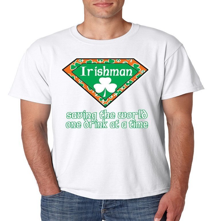 ALLNTRENDS Men's T Shirt Irishman Saving The World St Patrick's Day (3XL, White)