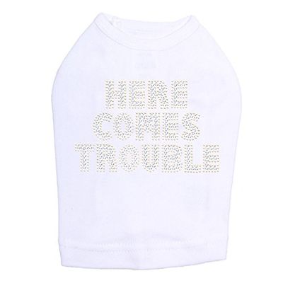 Here Comes Trouble Dog Shirt M White