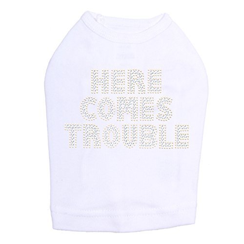Here Comes Trouble Dog Shirt M White