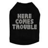 Here Comes Trouble Dog Shirt 3XL Black view 1