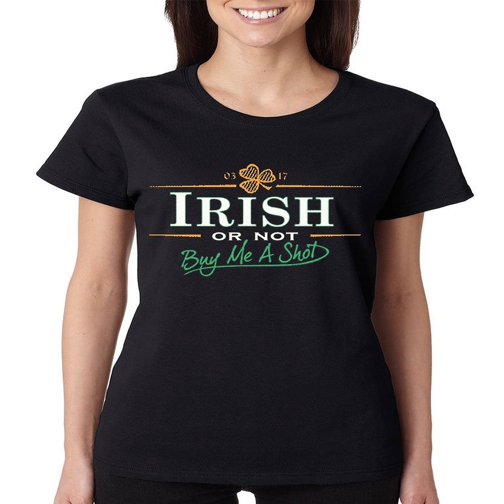 ALLNTRENDS Women's T Shirt Irish Or Not Buy Me A Shot St Patrick's Day Shamrock (2XL, Black)