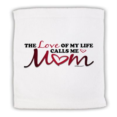 TOOLOUD Love of My Life - Mom Micro Terry Sport Towel 15" x 22"