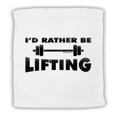TOOLOUD I'd Rather Be Lifting Micro Terry Sport Towel 15" x 22"