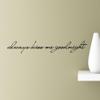 #2 Always kiss me Goodnight Wall Art Quotes Sayings Vinyl Decals Home Inspirational Love Bible Sticker (Black) view 1