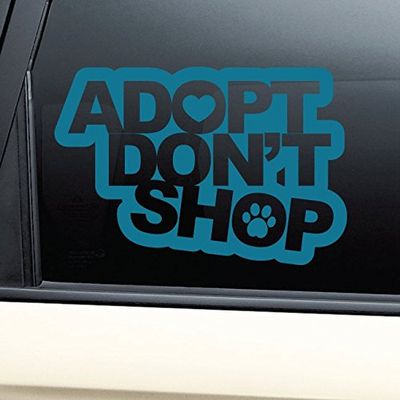 Nashville Decals Adopt Don't Shop Vinyl Decal Car Truck Bumper Window Sticker - Teal