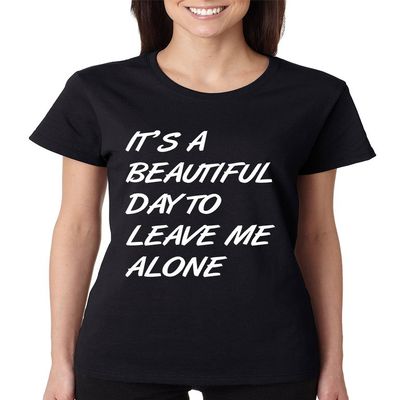 ALLNTRENDS Women's T Shirt It's A Beautiful Day to Leave Me Alone Humor (2XL, Black)