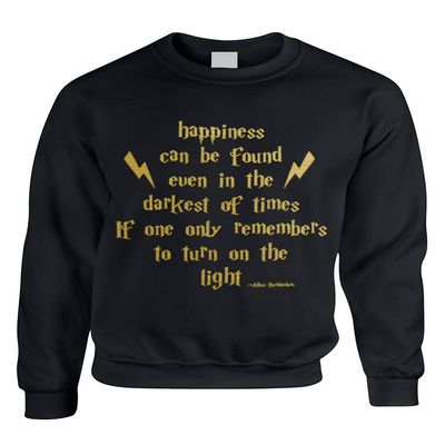 ALLNTRENDS Adult Crewneck Happiness Can Be Found Even in The Darkest (S, Black)