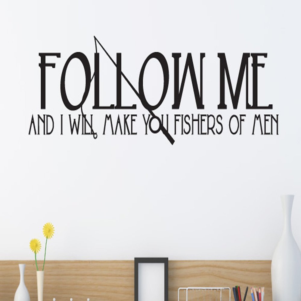 Follow Me and I Will Make You Fishers of Men Wall Decals Stickers, Black, 60"