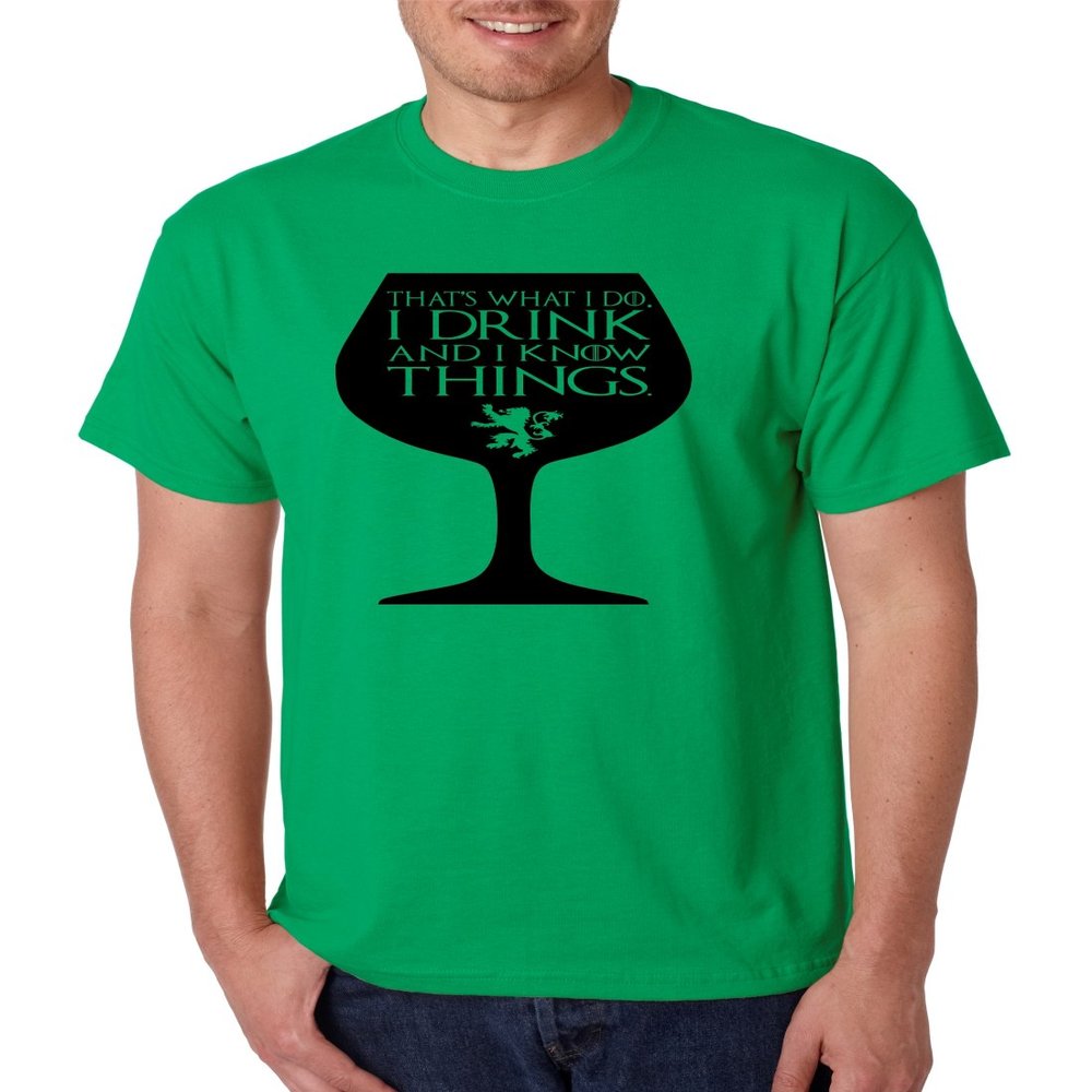ALLNTRENDS Men's T Shirt That's What I Do I Drink and Know Things Wine Glass (3XL, Irish Green)